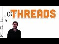 13.8: Threads - Processing Tutorial