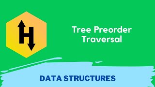 HackerRank Tree: Preorder Traversal problem solution in Python Programming | Data Structures