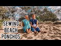 How to Sew Beach Ponchos (DIY)