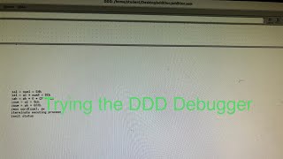 Trying the DDD Debugger for the first time