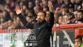 Aberdeen 1-3 Celtic | Derek McInnes reaction