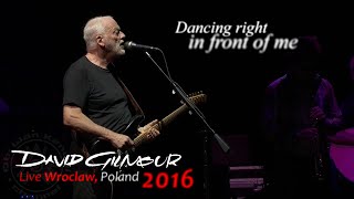 David Gilmour - Dancing Right In Front Of Me | REMASTERED | Wroclaw, Poland - June 25th, 2016 | SUBS