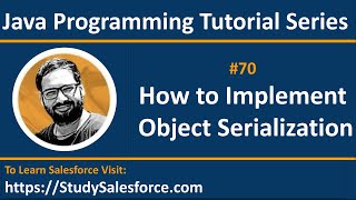 70 Java | How to implement object serialization using serializable interface in java