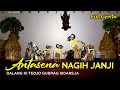 Full Cerita Wayang Kulit Banyumasan || Ki Tedjo Gubrag Sidareja Lakon Antasena Nagih Janji