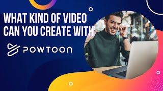 What Kind of Videos Can You Create with Powtoon?