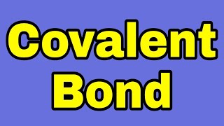 Covalent bond #shorts