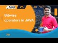 Bitwise Operators in Java - JAVA Tutorial 25 🚀