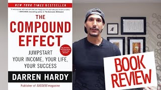 "The Compound Effect" Book Review