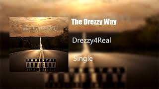 The Drezzy Way