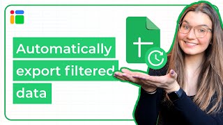 How to automatically export filtered data to other spreadsheets?