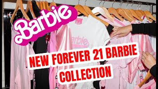 BARBIE FOREVER 21 COLLECTION 2022