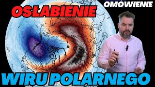 Stan wiru polarnego. Delikatne osłabienie na dniach. Mocne osłabienie po 10 stycznia?