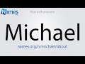 How to Pronounce Michael