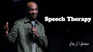 Speech Therapy | Keion Henderson Message