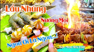 Lẩu Buffet Nhúng, Nướng Mọi, Street food | Sắc Màu Ẩm Thực