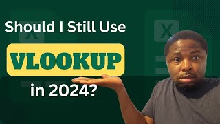 3 Key Limitations of VLOOKUP in Excel: Should I Still use VLOOKUP in 2024?