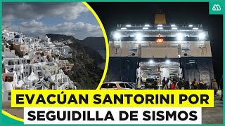 Alerta por temblores en Grecia: Miles de personas evacúan Santorini