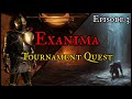 Exanima Tournament Quest - Closing in on Victory