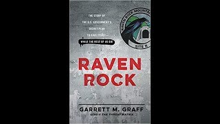 Raven Rock: The Story of the U.S. Government's Secret Plan to Save Itself