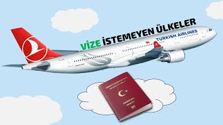 VİZE İSTEMEYEN 90 ÜLKE VE KALMA SÜRELERİ