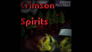 Crimson Spirits [FNF: Found Footage OST]