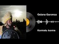 Kormatu korma Gelana Garomsa Album Vol 2 | Galaanaa Gaaromsaa|
