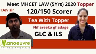 Tea with Topper - MHCET LAW (5Yrs) - 120/150 Scorer - Nihareeka ghadage |GLC & ILS Admission Secured