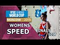 Speed Finals | Moscow | Women | 2019 | IFSC World Cup