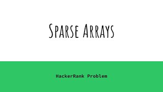 Sparse Arrays HackerRank Solution