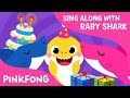 Baby Shark's Birthday | Sing Along with Baby Shark | Pinkfong Songs for Children