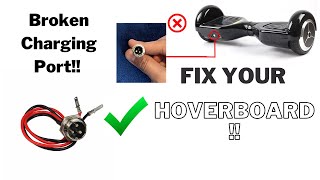 Repairing a BROKEN Hoverboard Charging Port!!!