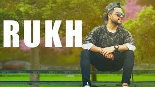 RUKH BY AKHIL WHATSAPP STATUS Video Ajaykumardabla new song 2018
