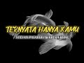 Ternyata Hanya Kamu - Steven Pasaribu & Brisia Jodie (Lirik)