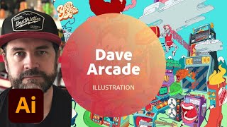Illustration with Dave Arcade - 1 of 3 | Adobe Creative Cloud