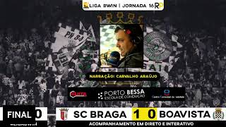 LIGA BWIN |Sp. Braga x BOAVISTA FC x | 16ª Jornada