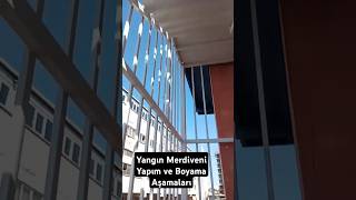 Yangın Merdiveni Yapımı