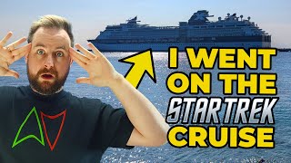 I Went On The Star Trek Cruise