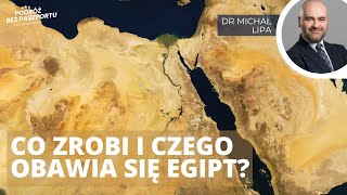 Egipt a konflikt w Izraelu. Co zrobi Kair? | dr Michał Lipa