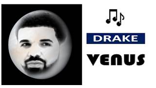 DRAKE ~ VENUS FT.TRAVIS SCOTT (ICEMAN LEAK)