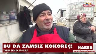 Bu da zamsız kokoreç!