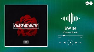 Chase Atlantic // Swim (lyrics)