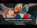 Digital ethics in WIL portfolios