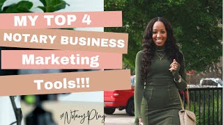 MY TOP 4 Notary Business Marketing Tools// I Use Them ALL!!!
