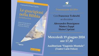 Presentazione del libro Le guarigioni nella Bibbia -  Genova 19 giugno 2024