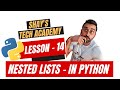 Python For Beginners | Lesson 14 - Nested Lists in python | Python tutorial #python #code #python3