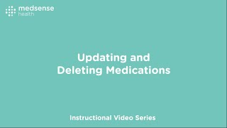 Edit and Delete Medications