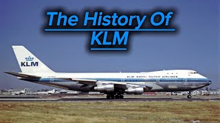 The History Of KLM