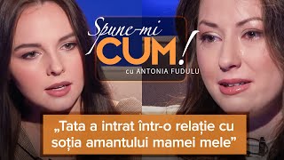 MAMĂ, IUBITUL TĂU A PROFIAT DE MINE - BIANCA PĂDURARIU – SPUNE-MI CUM! CU ANTONIA FUDULU