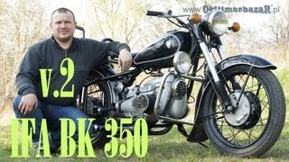 OldtimerbazaR ~ IFA MZ BK 350 - część 2 - opowiada Piotr Kawałek