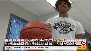 Security changes at Perry Township Schools